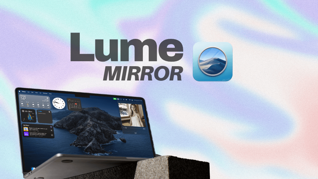 Lume Mirror